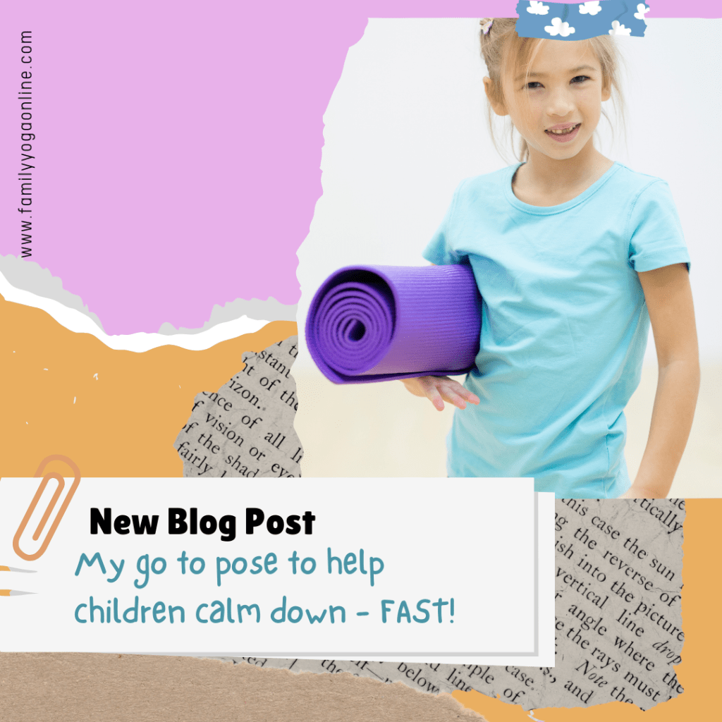 My go to pose to help children calm down –&nbsp;FAST!