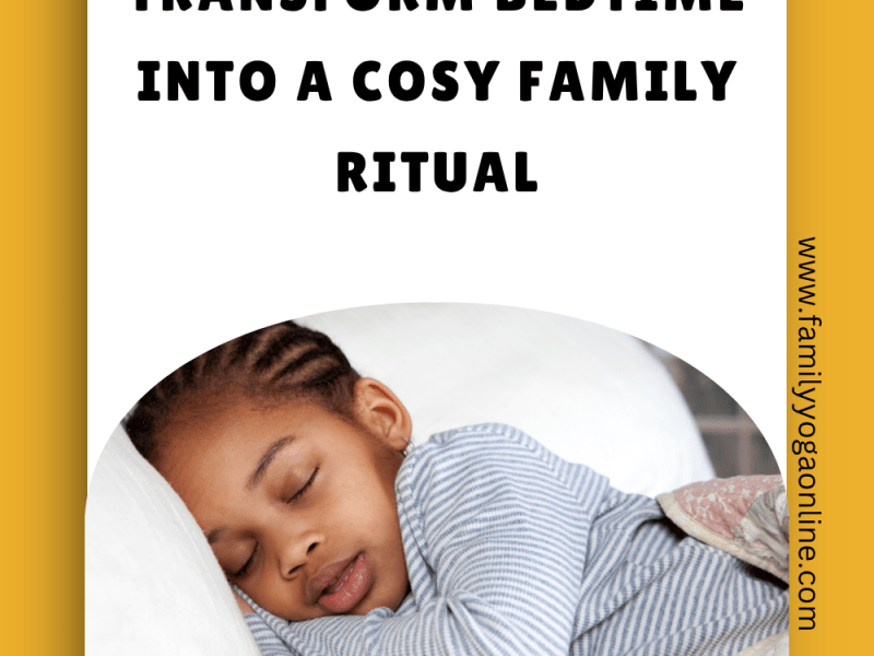 Transform Bedtime into a Cosy Family&nbsp;Ritual